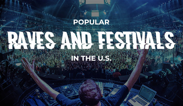 Raves and Music Festivals in the USA graphic